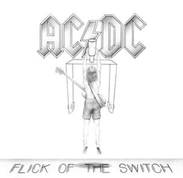 AC/DC – Flick of the Switch