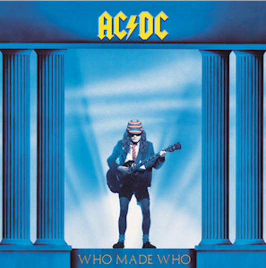 AC/DC – Who Made Who